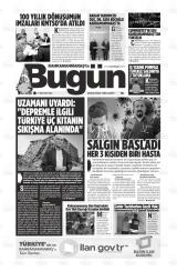 KAHRAMANMARAŞ'TA BUGÜN